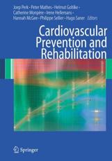 Cardiovascular Prevention and Rehabilitation
