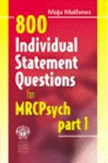 800 Individual Statement Questions for the MRCPsych