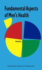 Fundamental Aspects of Men's Health Nursing