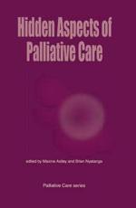 Hidden Aspects of Palliative Care Nursing