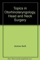 Current Reviews of Otorhinolaryngology, Head and Neck
