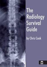 The Radiology Survival Guide
