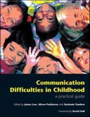 Communication Difficulties in Childhood