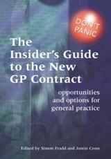 The Insider's Guide to the New GP Contract
