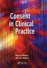 Consent in Clinical Practice
