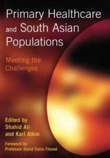 Primary Healthcare and South Asian Populations