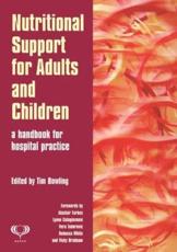 Nutritional Support for Adults and Children