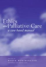 Ethics and Palliative Care