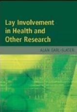 Lay Involvement in Health and Other Research