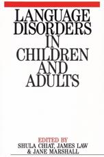 Language Disorders in Children and Adults