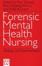 Forensic Mental Health Nursing