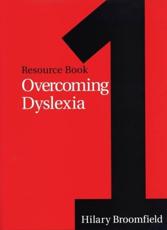 Overcoming Dyslexia (Bk.1)