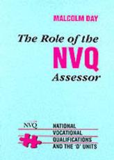 The Role of the NVQ Assessor