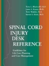 Spinal Cord Injury Desk Reference