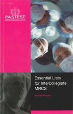 Essential Lists for Intercollegiate MRCS