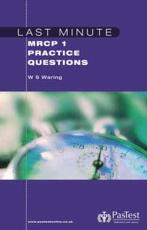 Last Minute MRCP 1 Practice Questions