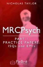 MRCPsych Part 1 Practice Papers