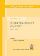 Seminars in Child and Adolescent Psychiatry