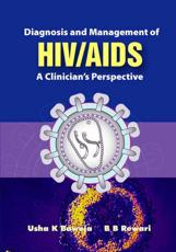 Diagnosis and Management of HIV and AIDS