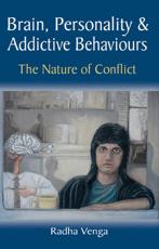 Brain, Personality and Addictive Behaviours
