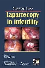 Step by Step Laparoscopy in Infertility