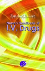 Nurse's Handbook of I.V. Drugs