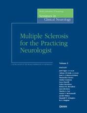 Multiple Sclerosis for the Practicing Neurologist