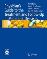 Physician's Guide to the Treatment and Follow-up of Metabolic Diseases