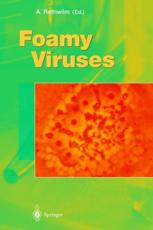 Foamy Viruses (Vol 277)