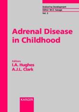 Adrenal Disease in Childhood