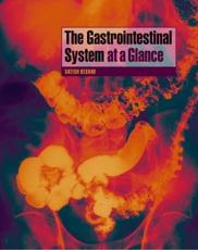 The Gastrointestinal System at a Glance