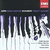 Adès; Schubert: Piano Quintets