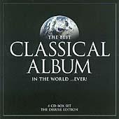 (The) Best Classical Album in the World...Ever!