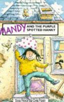 Mandy and the Purple Spotted Hanky