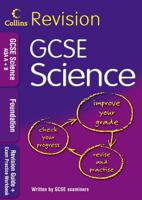 GCSE Foundation Science. Revision Guide for AQA A + B
