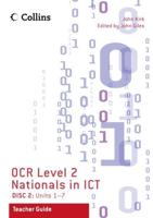OCR Nationals in ICT. Level 2. Teacher Guide
