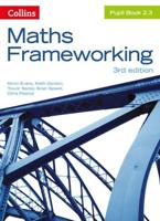 Maths Frameworking. Pupil Book 2.3