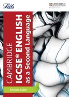 Cambridge IGCSE English as a Second Language. Revision Guide