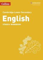 Cambridge Lower Secondary English. Stage 8 Workbook