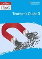 International Primary Science. Teacher's Guide 3