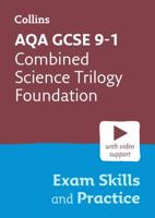 AQA GCSE Combined Science Trilogy Foundation (9-1)