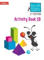 Busy Ant Maths. 1B Activity Book