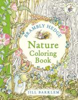 Brambly Hedge: Nature Coloring Book