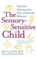 The Sensory-Sensitive Child