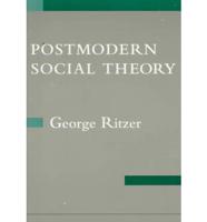 Postmodern Social Theory
