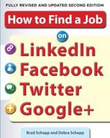 How to Find a Job on LinkedIn, Facebook, Twitter, and Google+