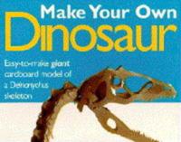 Make Your Own Dinosaur