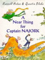 A Near Thing for Captain Najork