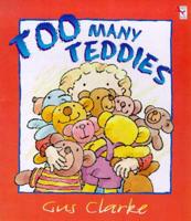 Too Many Teddies