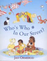 Who's Who in Our Street?